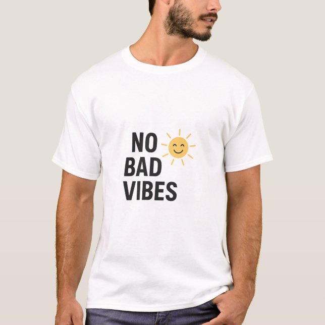 Camiseta Sem Vibes Más | Design de desenho positivo (Frente)