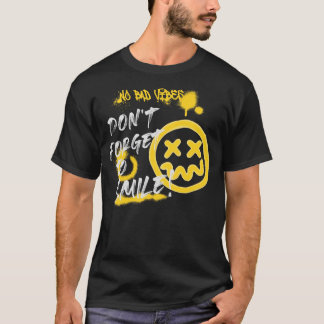 Camiseta Sem Víblias Ruins, Não Esqueça de Sorrir