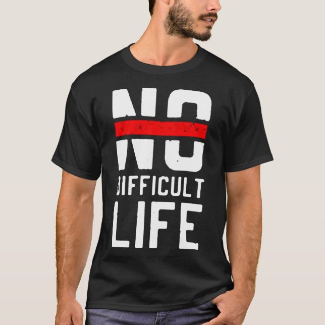 Camiseta Sem vida difícil (Frente)