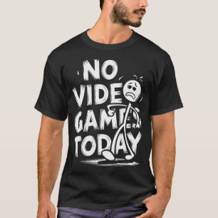 Camiseta Sem Video Games Hoje Desenho Engraçado Stick Man G