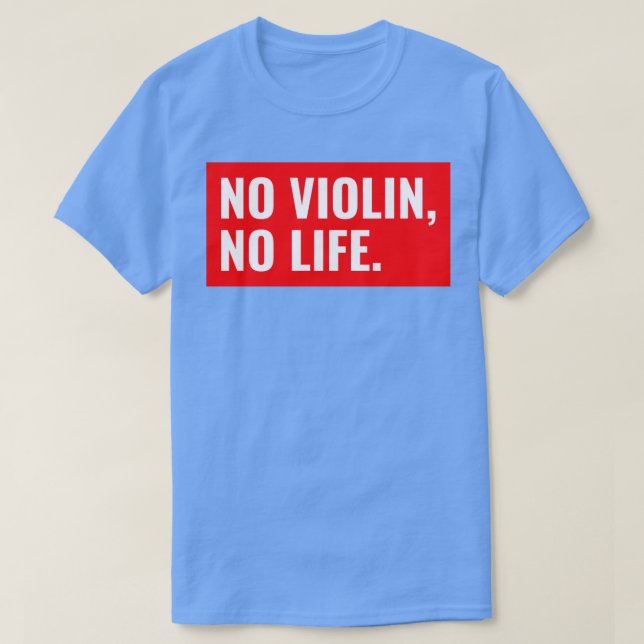 CAMISETA SEM VIOLINA SEM VIDA (Frente do Design)