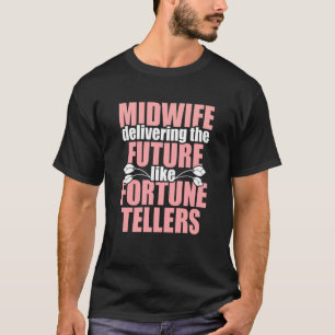 Camiseta Semana de Midwifery da Companhia Fortune