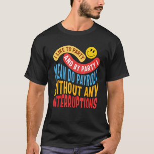 Camiseta Semana Nacional da Folha de Pagamento Criador de F