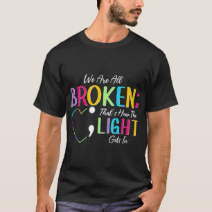 Camiseta Semicolon De Luz Quebrada Luta Contra O Estigma Po