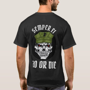 CAMISETA SEMPER FI / DO OU MORRE