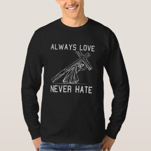 Camiseta Sempre Ama o Natal Jesus Cruze a fé religiosa