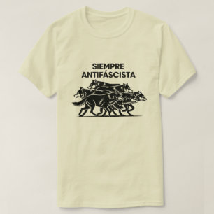 Camiseta Sempre Antifascista Wolf Pack Anti Fascismo Protes