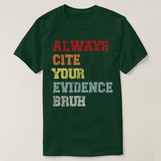 Camiseta Sempre Cite Sua Prova Bruh (Frente do Design)