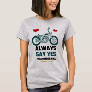 Camiseta Sempre diga t-shirt da moto YES