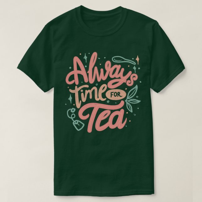 Camiseta Sempre é hora do chá de Tobe Fonseca (Frente do Design)