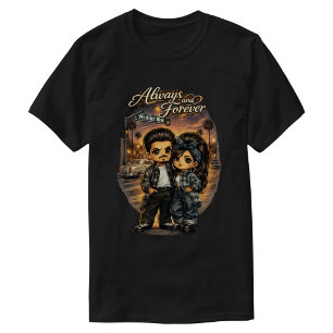 Camiseta Sempre e Para Sempre 