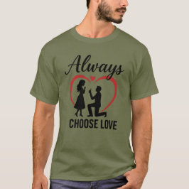 Camiseta Sempre Escolher Camisa-T Escura Básica Com Amor | 