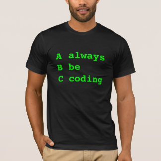 Camiseta Sempre esteja codificando