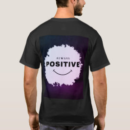 Camiseta Sempre Fique Positivo