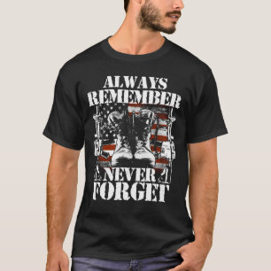 Camiseta sempre lembre-se de nunca esquecer o veterano