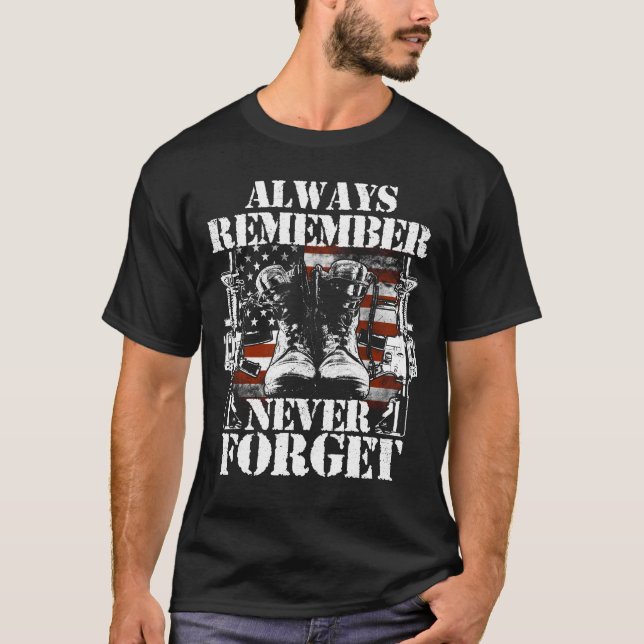 Camiseta sempre lembre-se de nunca esquecer o veterano (Frente)