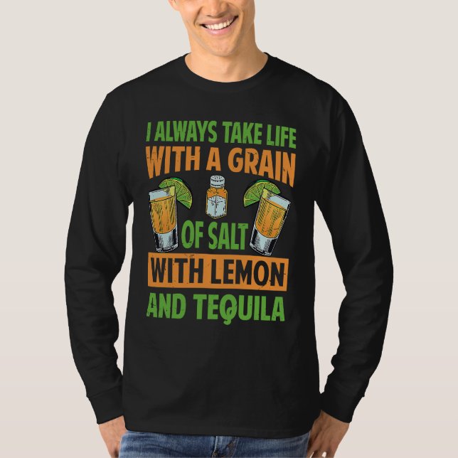 Camiseta Sempre Levo A Vida Com Um Grão De Sal Com Limão (Frente)