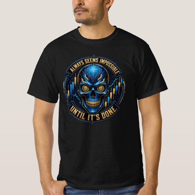 Camiseta Sempre Parece Impossível Até Ser Feito Bitcoin (Frente)