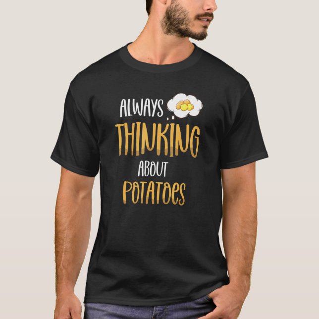 Camiseta Sempre Pensando Em Batatas De Tater Vegetariano Pa (Frente)