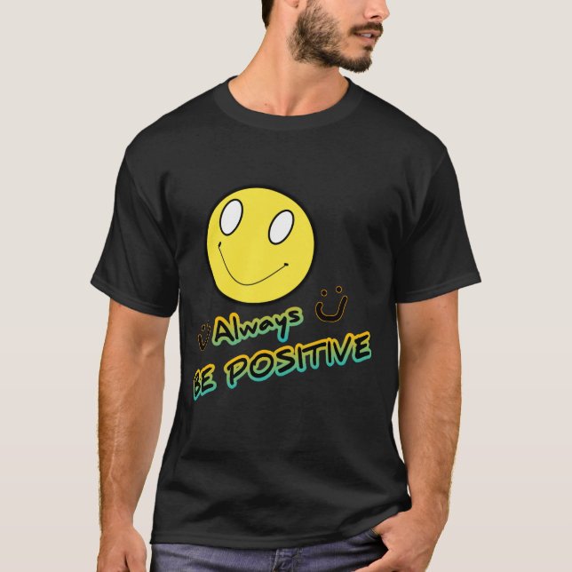 Camiseta Sempre positivo (Frente)