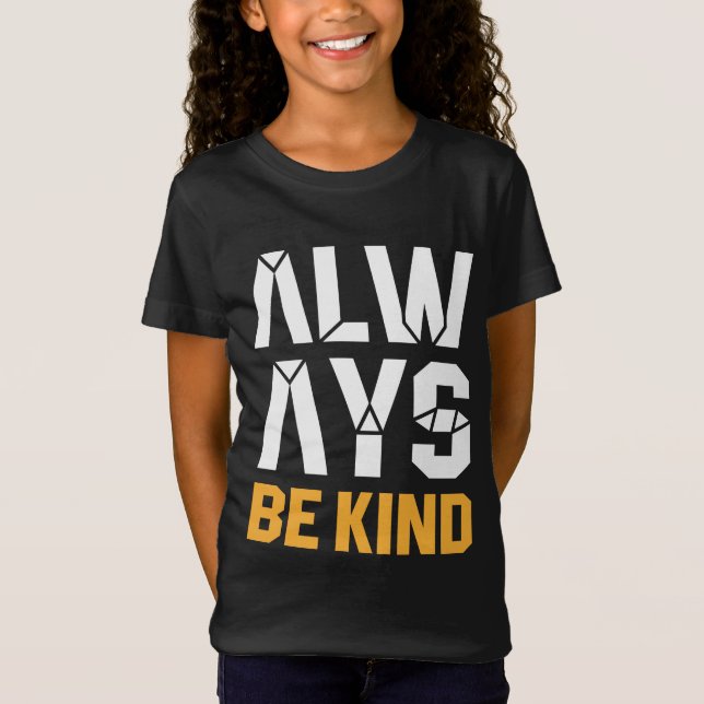 Camiseta Sempre Seja gentil (Frente)