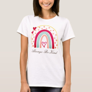 Camiseta Sempre Seja gentil - Citação Motivacional