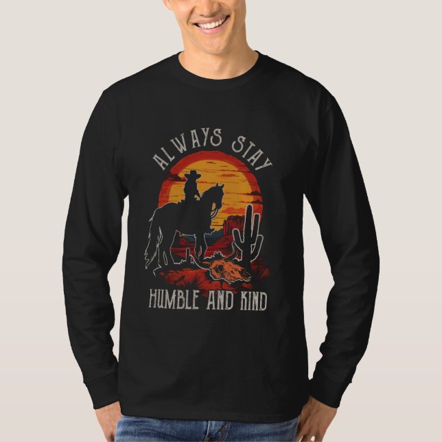 Camiseta Sempre Seja Humilde E Amável Montanhas Ocidentais  (Frente)