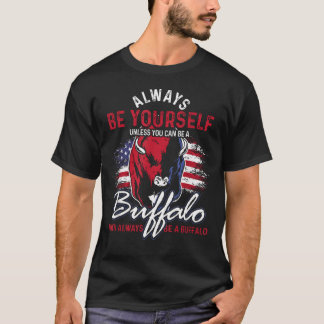 Camiseta Sempre Seja Você Mesmo a Menos Que Você Possa Ser
