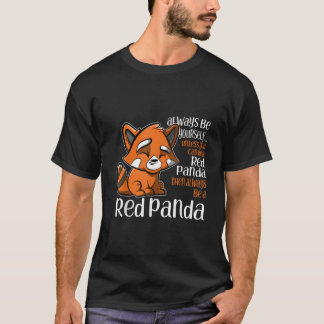 Camiseta Sempre Seja Você Mesmo a Menos Que Você Possa Ser 