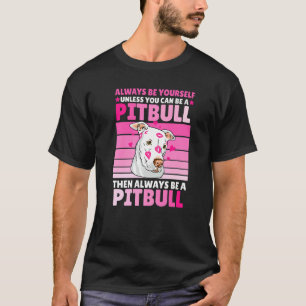 Camiseta Sempre seja você mesmo a menos que você possa ser