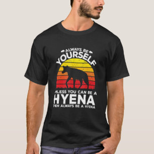 Camiseta Sempre Seja Você Mesmo A Não Ser Que Possa Ser Uma