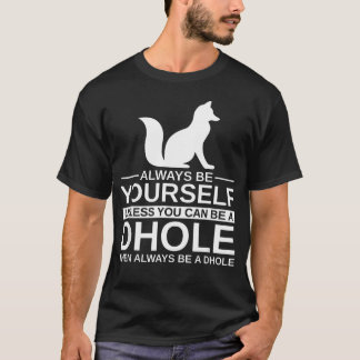 Camiseta Sempre Seja Você Mesmo Dhole Para Cachorrinho