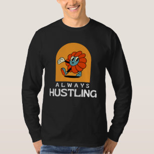 Camiseta Sempre Trabalhando Fique Motivado e Continue Lutan