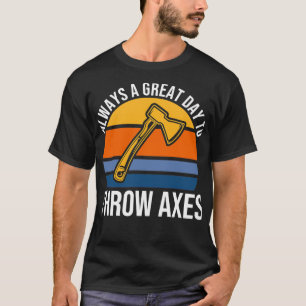 Camiseta Sempre Um Excelente Dia Para Jogar Eixos Ax