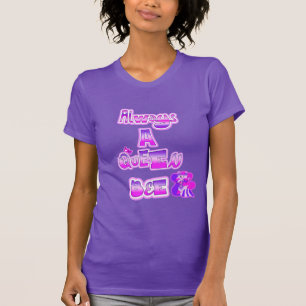 Camiseta Sempre uma abelha rainha