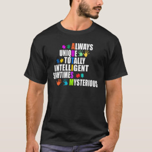 Camiseta Sempre Único Totalmente Inteligente, às vezes, mis