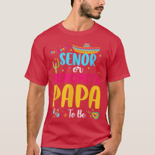 Camiseta Senadora Ou Senhorita Papa Para Ser Sexo De Fiesta