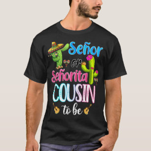 Camiseta Senadora Ou Senorita Cousin Mexicana Fiesta Gênero