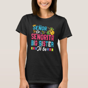 Camiseta Senadora Ou Senorita Irmã Grande Para Ser Sexo Rev