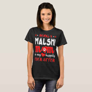 Camiseta Sendo mamã de Malshi minha feliz sempre em seguid