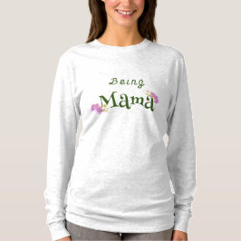 Camiseta Sendo Mamãe Personalizável