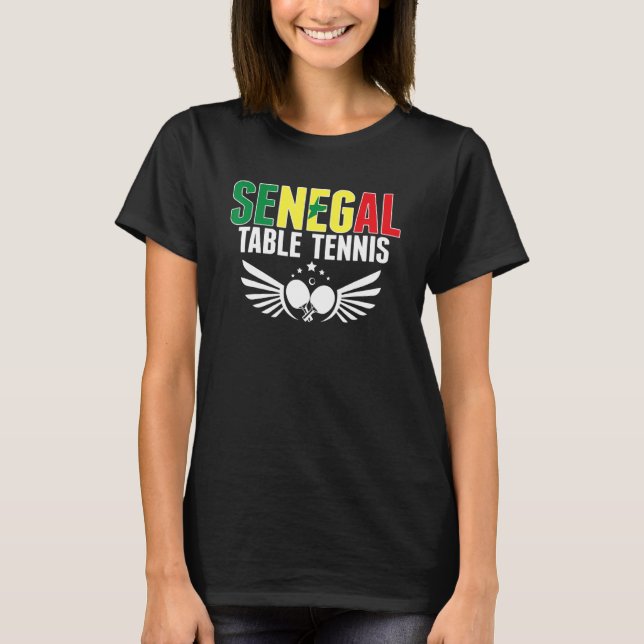 Camiseta Senegal Table Tennis   Support Senegalese Ping Pon (Frente)