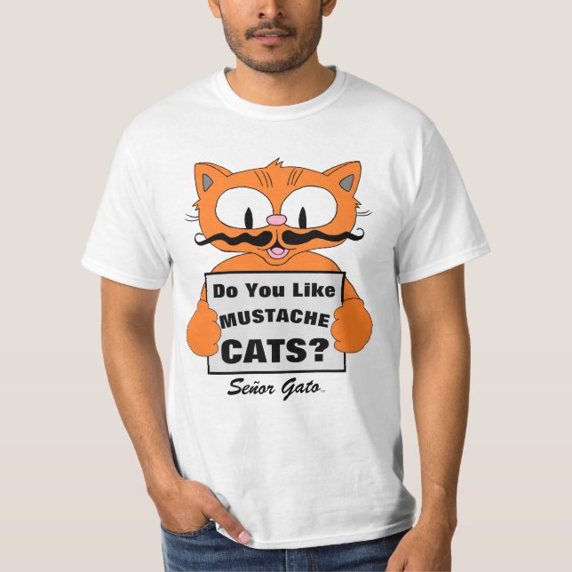 Camiseta Senhor Gato, "Você Gosta De Gatos De bigode?" Cami (Frente)