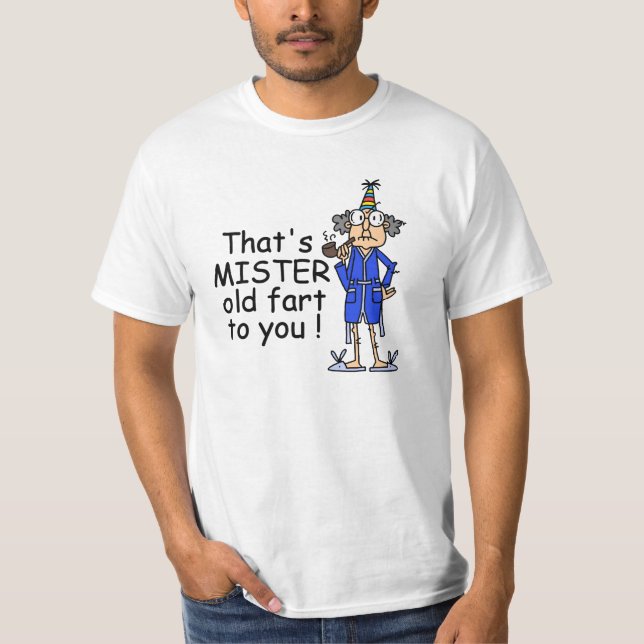 Camiseta Senhor Velho Fart Aniversário Humor (Frente)