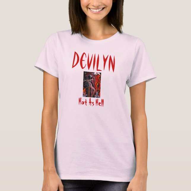 Camiseta senhora da morte, Devilyn, quente como o (Frente)