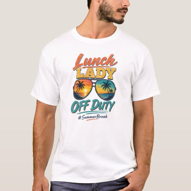 Camiseta Senhora do Almoço Fora de Serviço Pausa de Verão P (Frente)