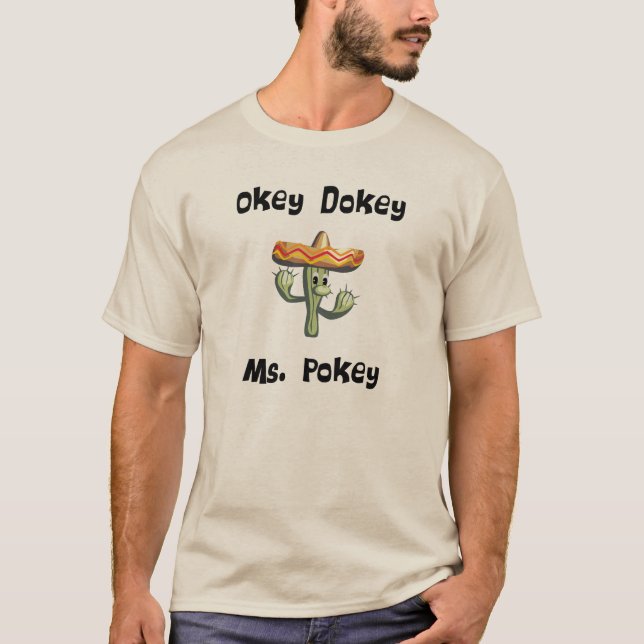 Camiseta Senhora Pokey de Okey Dokey (#1) (Frente)