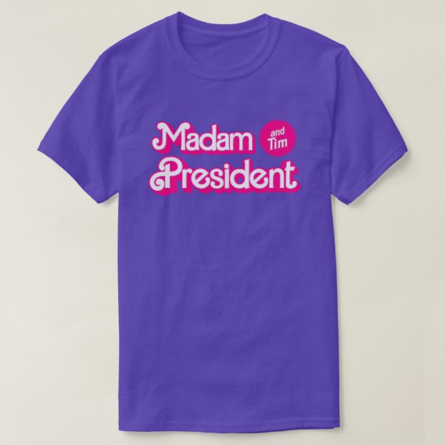 Camiseta Senhora Presidente e Tim em rosa (Frente do Design)