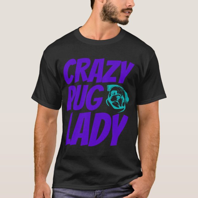 Camiseta Senhora Pug Louca (Frente)