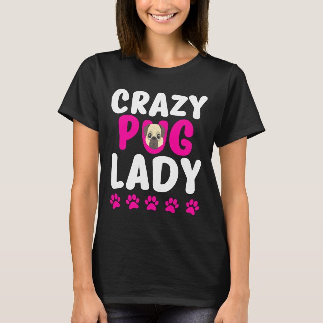 Camiseta Senhora Pug Louca Mãe Pug Fofa Clássico 318 (Frente)